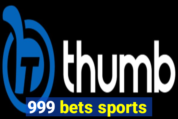 999 bets sports